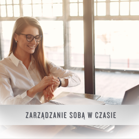 zarządzanie sobą w czasie